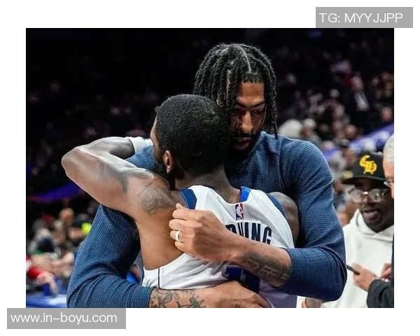 浓眉健康与欧文复出助力独行侠竞争力提升但浓眉突遭伤病困扰令人担忧